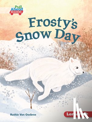 Van Oosbree, Ruthie - Frosty's Snow Day