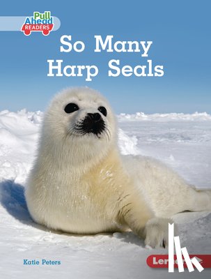 Peters, Katie - So Many Harp Seals