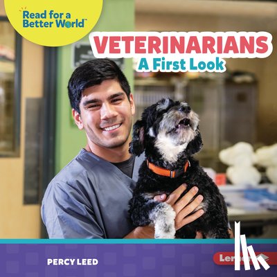 Leed, Percy - Veterinarians: A First Look