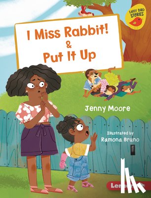 Moore, Jenny - I Miss Rabbit! & Put It Up