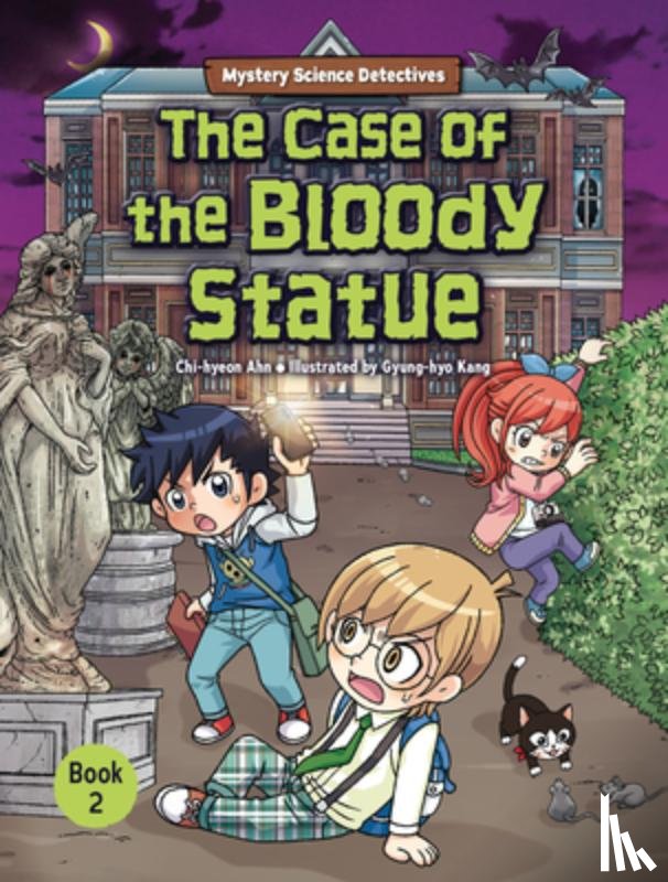 Ahn, Chi-Hyeon - The Case of the Bloody Statue: Book 2