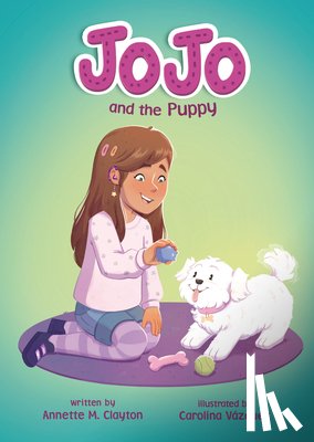 Clayton, Annette M. - Jojo and the Puppy