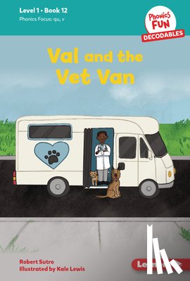 Sutro, Robert - Val and the Vet Van: Book 12