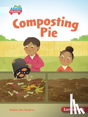 Van Oosbree, Ruthie - Composting Pie