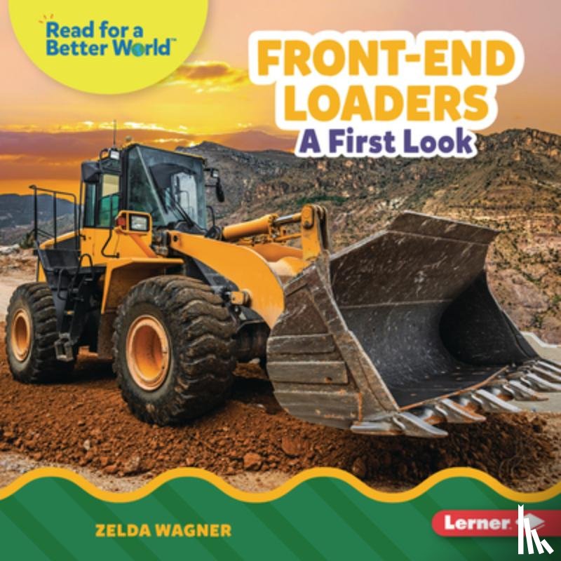 Wagner, Zelda - Front-End Loaders: A First Look