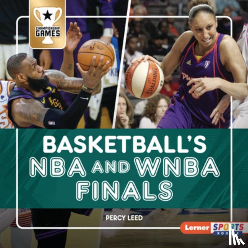 Leed, Percy - Basketball's NBA and WNBA Finals