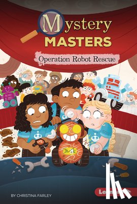 Farley, Christina - Operation Robot Rescue