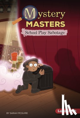 McGuire, Sarah - School Play Sabotage