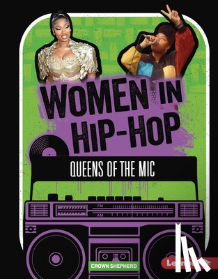 Shepherd, Crown - Women in Hip-Hop: Queens of the MIC