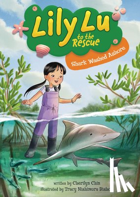 Chin, Cherilyn - Shark Washed Ashore