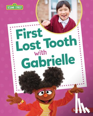 Gabor, Nicole - First Lost Tooth with Gabrielle