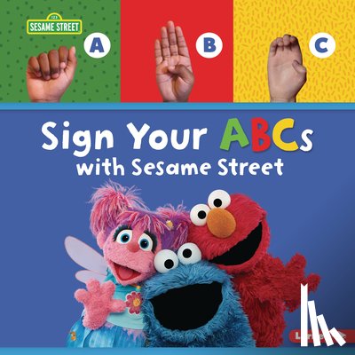 Gabor, Nicole - Sign Your ABCs with Sesame Street (R)