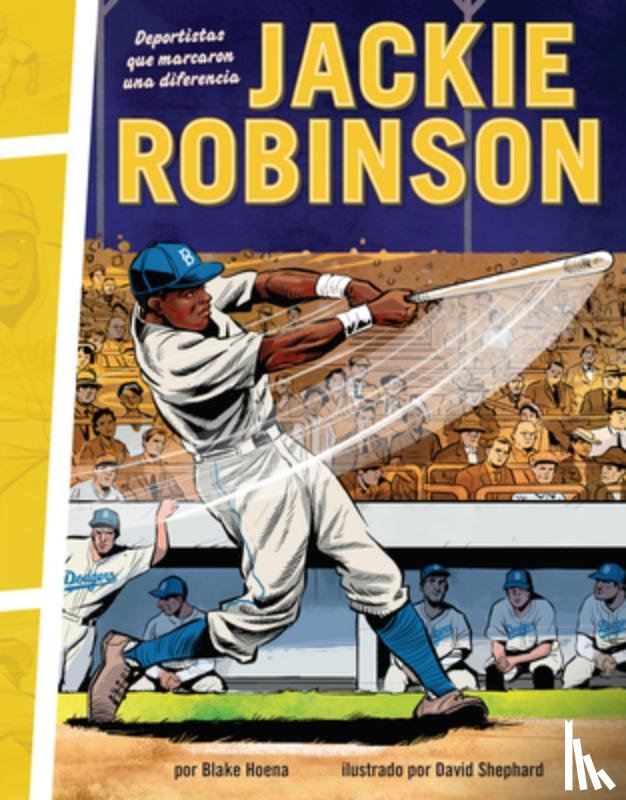 Hoena, Blake - Jackie Robinson: Deportistas Que Marcaron Una Diferencia (Athletes Who Made a Difference)