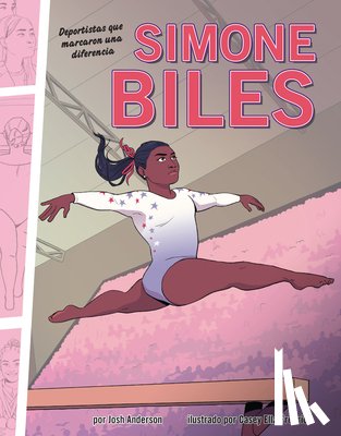 Anderson, Josh - Simone Biles: Deportistas Que Marcaron Una Diferencia (Athletes Who Made a Difference)