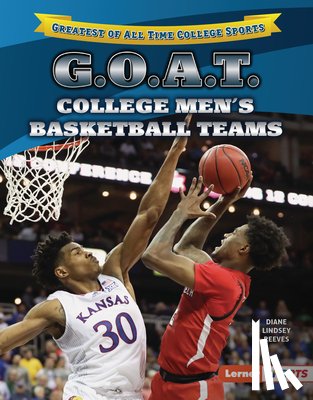 Reeves, Diane Lindsey - G.O.A.T. College Men's Basketball Teams