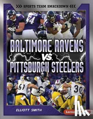 Smith, Elliott - Baltimore Ravens vs. Pittsburgh Steelers: Rival Rumble