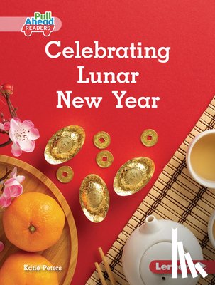 Peters, Katie - Celebrating Lunar New Year