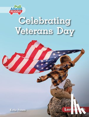 Peters, Katie - Celebrating Veterans Day