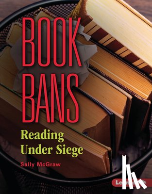 McGraw, Sally - Book Bans: Reading Under Siege