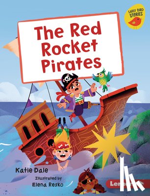 Dale, Katie - The Red Rocket Pirates