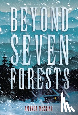 McCrina, Amanda - Beyond Seven Forests