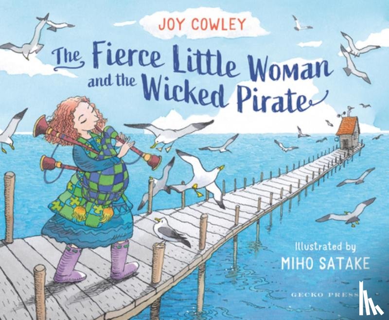 Cowley, Joy - The Fierce Little Woman and the Wicked Pirate, 2nd Edition