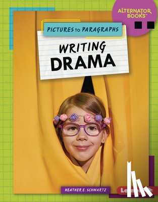 Schwartz, Heather E. - Writing Drama