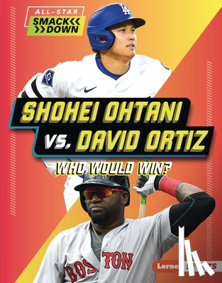 Douglas, Peter - Shohei Ohtani vs. David Ortiz: Who Would Win?