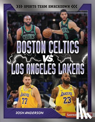 Anderson, Josh - Boston Celtics vs. Los Angeles Lakers: Rival Rumble