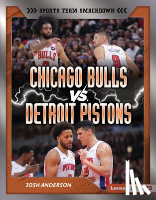 Anderson, Josh - Chicago Bulls vs. Detroit Pistons: Rival Rumble