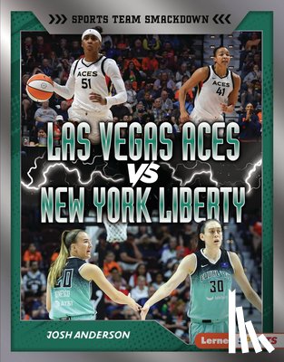 Anderson, Josh - Las Vegas Aces vs. New York Liberty: Rival Rumble