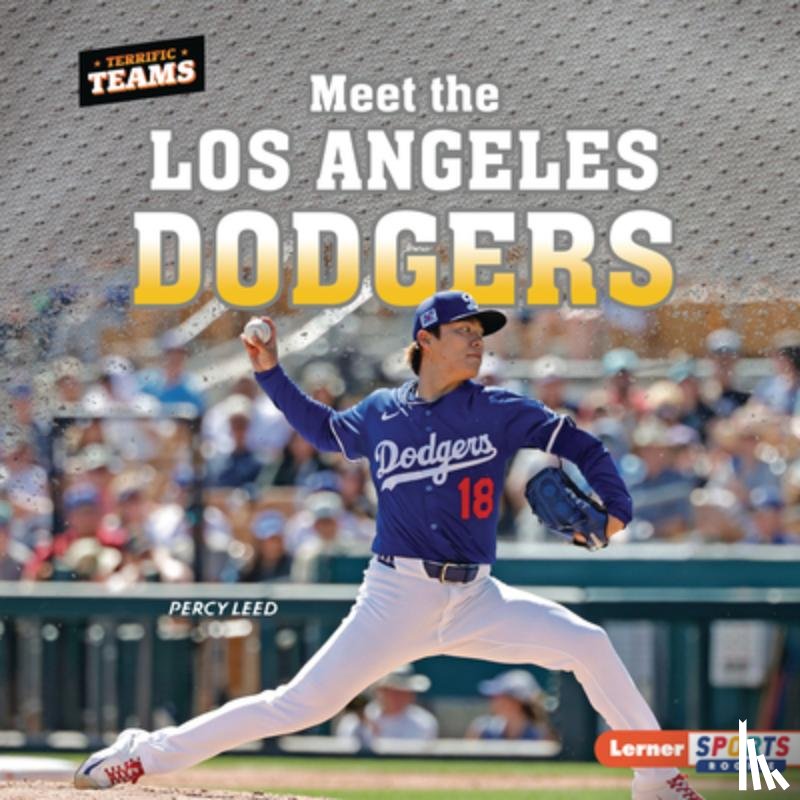 Leed, Percy - Meet the Los Angeles Dodgers