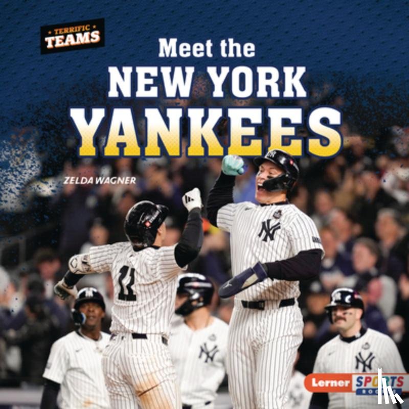 Wagner, Zelda - Meet the New York Yankees