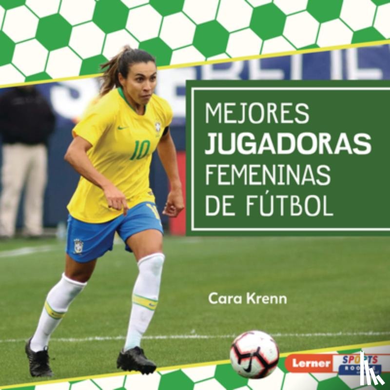 Krenn, Cara - Mejores Jugadoras Femeninas de Fútbol (Best Women's Soccer Players)