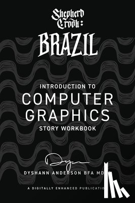 Anderson Dyshann - Shepherd Crook Brazil: Introduction to Computer Graphics