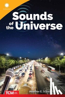 Schwartz, Heather - Sounds of the Universe