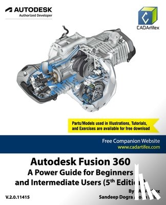 Willis, John, Dogra, Sandeep, Cadartifex - Autodesk Fusion 360
