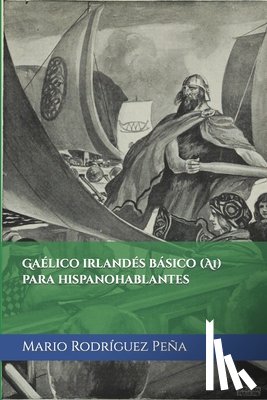 Rodriguez Pena, Mario - Gaelico irlandes basico (A1) para hispanohablantes