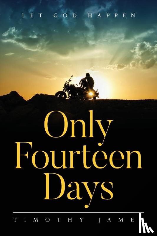 James, Timothy - Only Fourteen Days