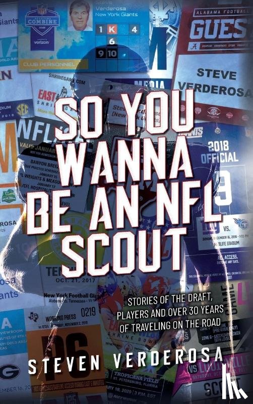 Verderosa, Steve - So You Wanna Be An NFL Scout
