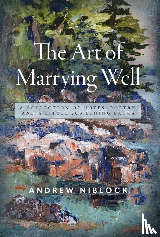 Niblock, Andrew - Niblock, A: Art Of Marrying Well