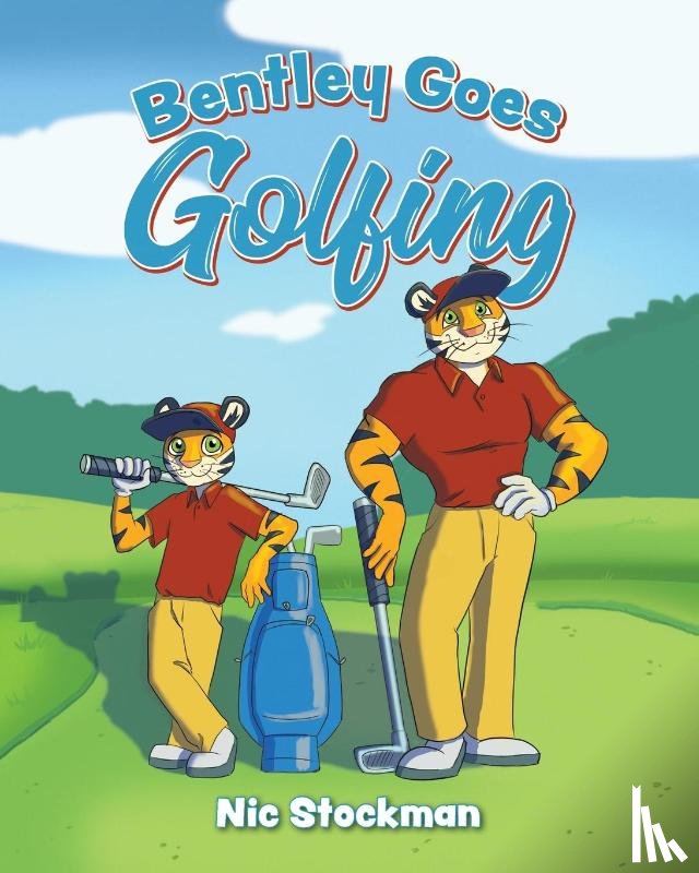 Stockman, Nic - Bentley Goes Golfing