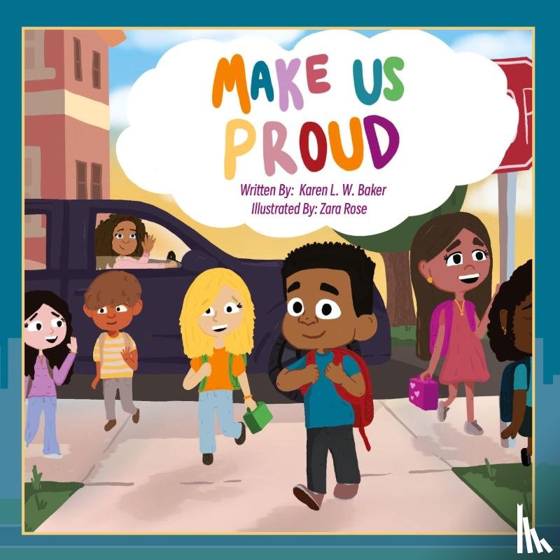 Baker, Karen L. W. - MAKE US PROUD