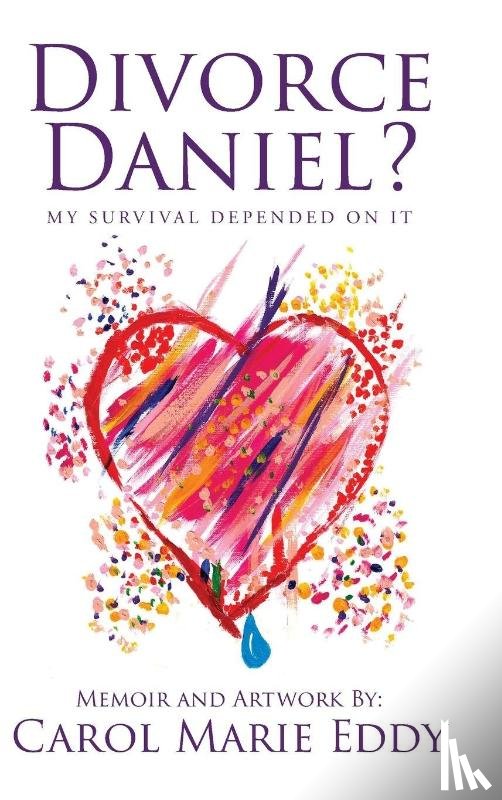 Eddy, Carol Marie - Divorce Daniel?
