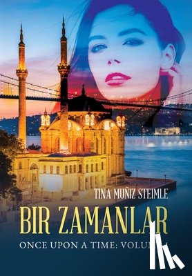 Steimle, Tina Muñiz - Bir Zamanlar: Once Upon a Time