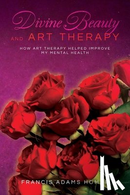 Homer, Francis Adams - Divine Beauty and Art Therapy