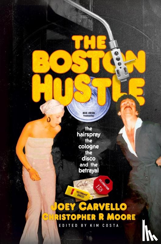 Carvello, Joey, Moore, Christopher R. - The Boston Hustle