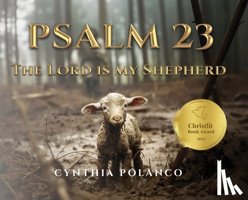 Polanco, Cynthia - Psalm 23: The Lord is my Shepherd