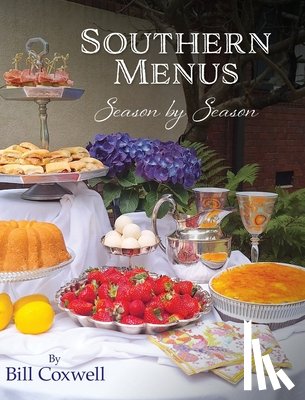 Coxwell, Bill - Southern Menus Season by Season