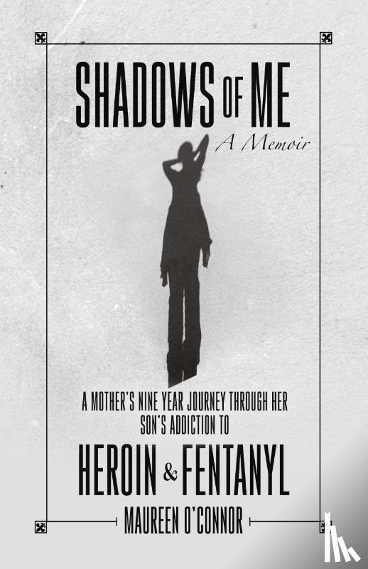 O'Connor, Maureen - Shadows Of Me